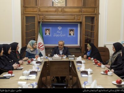 تاکید استاندار آذربایجان شرقی بر لزوم شناسایی استعدادهای برتر بانوان استان/ ضرورت تجهیز بانوان به فناوری و علم روز