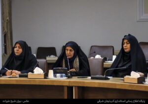 انتصاب سه مدیرکل زن در استانداری آذربایجان شرقی