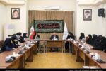 نشست مجمع مشورتی بانوان آذربایجان شرقی با حضور استاندار؛ تأکید بر نقش محوری زنان در توسعه استان