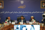 انطباق سازمان و مودیان با قوانین جدید ضروری است/ اولویت تامین پایدار بودجه با درآمدهای مالیاتی / رشد ۸۷ درصدی تمکین اشخاص حقوقی؛ نهایی‌سازی سیستمی ۹۰ هزار پرونده مالیاتی